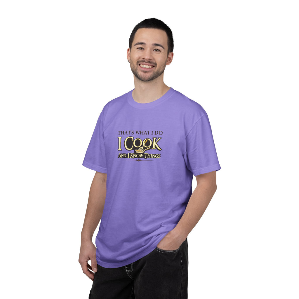 Chef Humor T-Shirt — "That's What I Do I Cook and I Know Things" Culinary Gift Tee