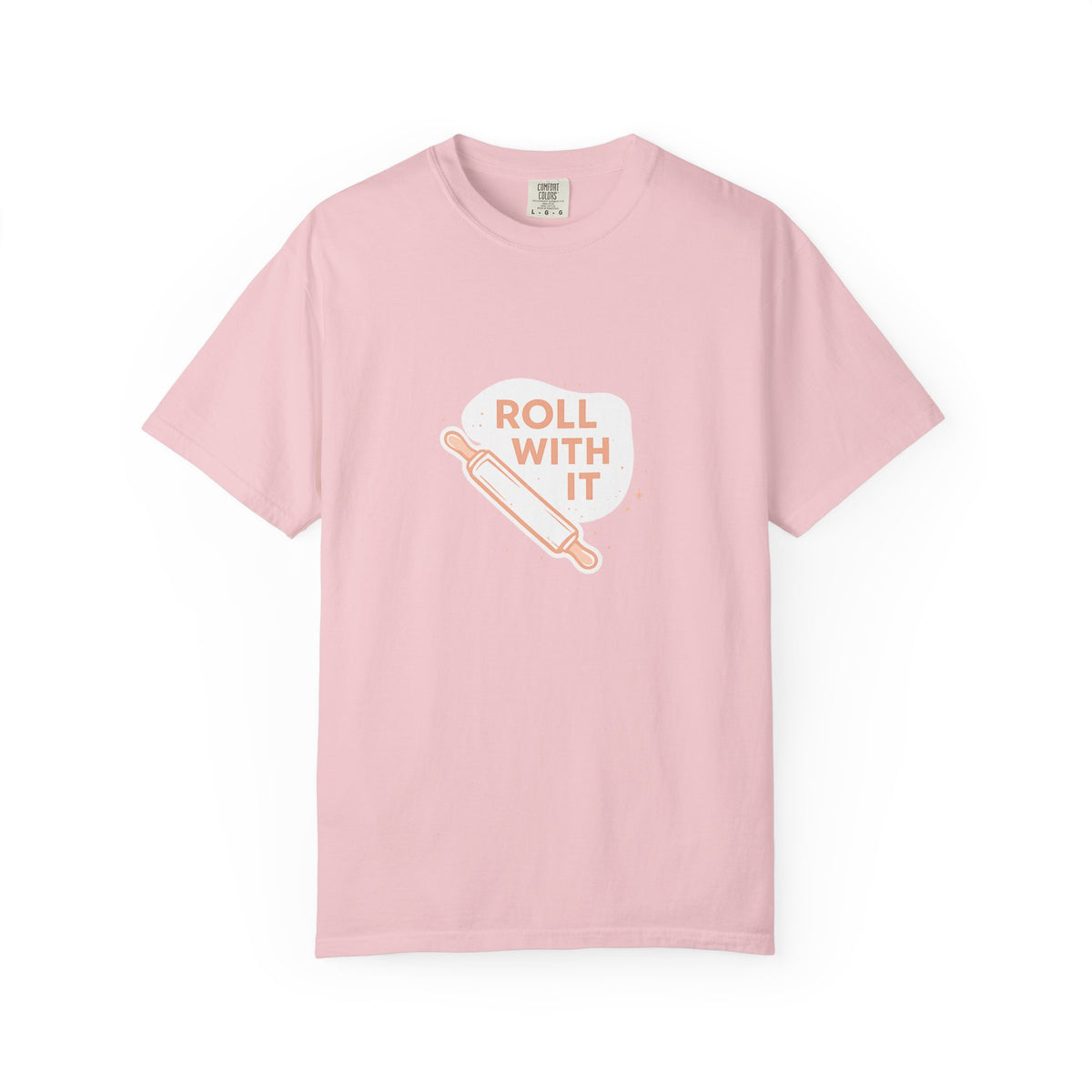 Roll With It T-Shirt — Baking Rolling Pin Graphic Tee