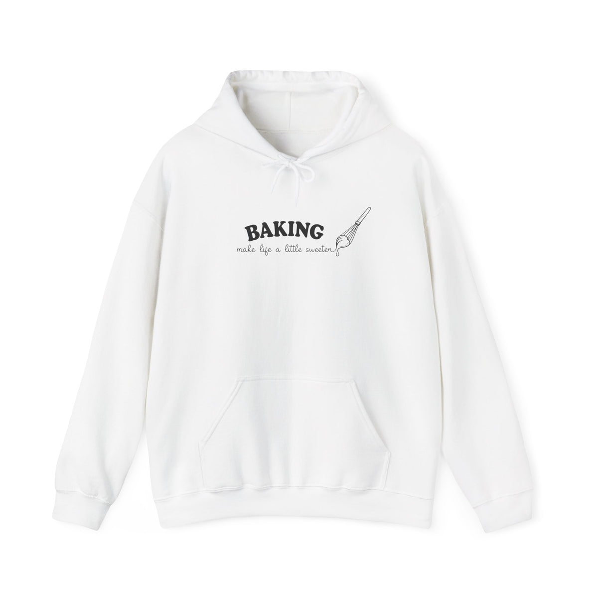 Baking Makes Life a Little Sweeter Hoodie