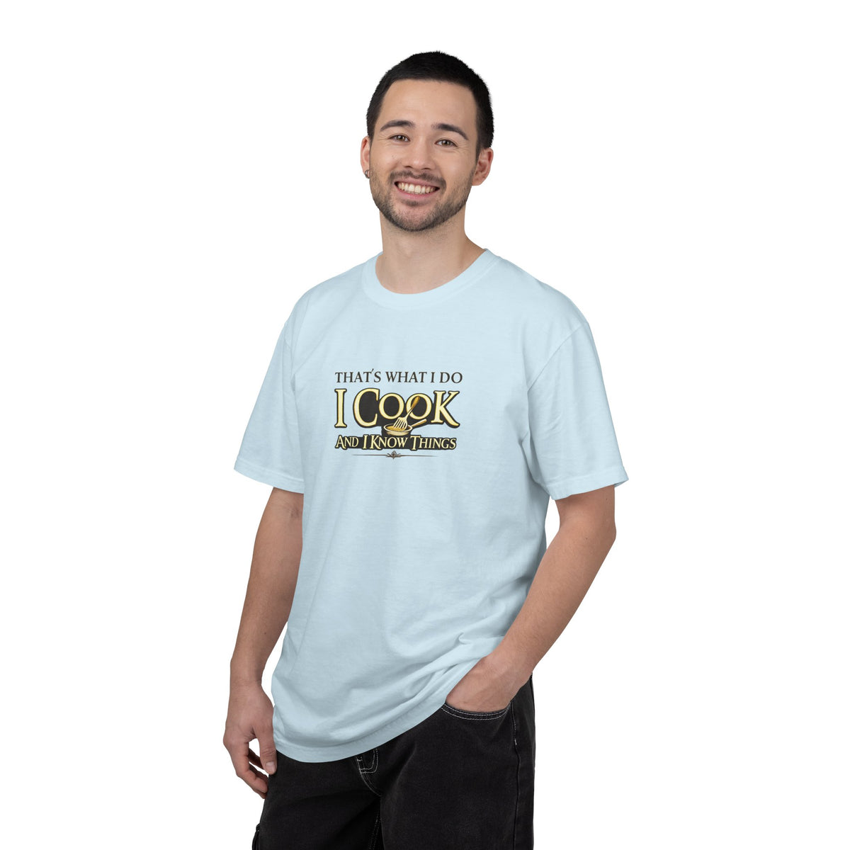 Chef Humor T-Shirt — "That's What I Do I Cook and I Know Things" Culinary Gift Tee