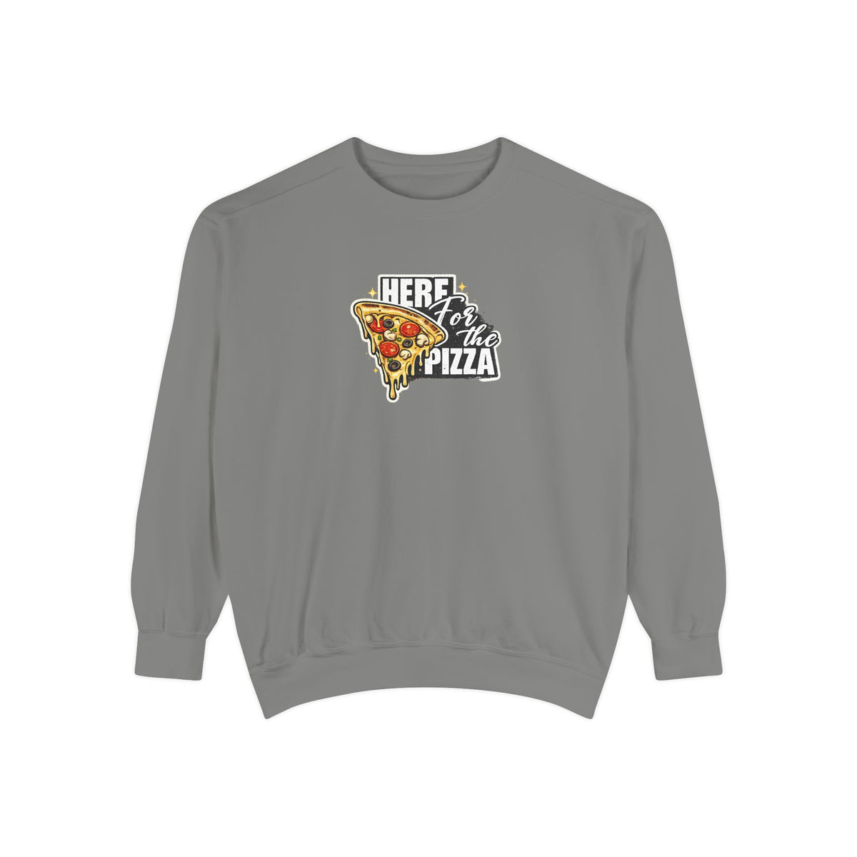 Pizza Lover Sweatshirt — "Here for the Pizza" Graphic Crewneck