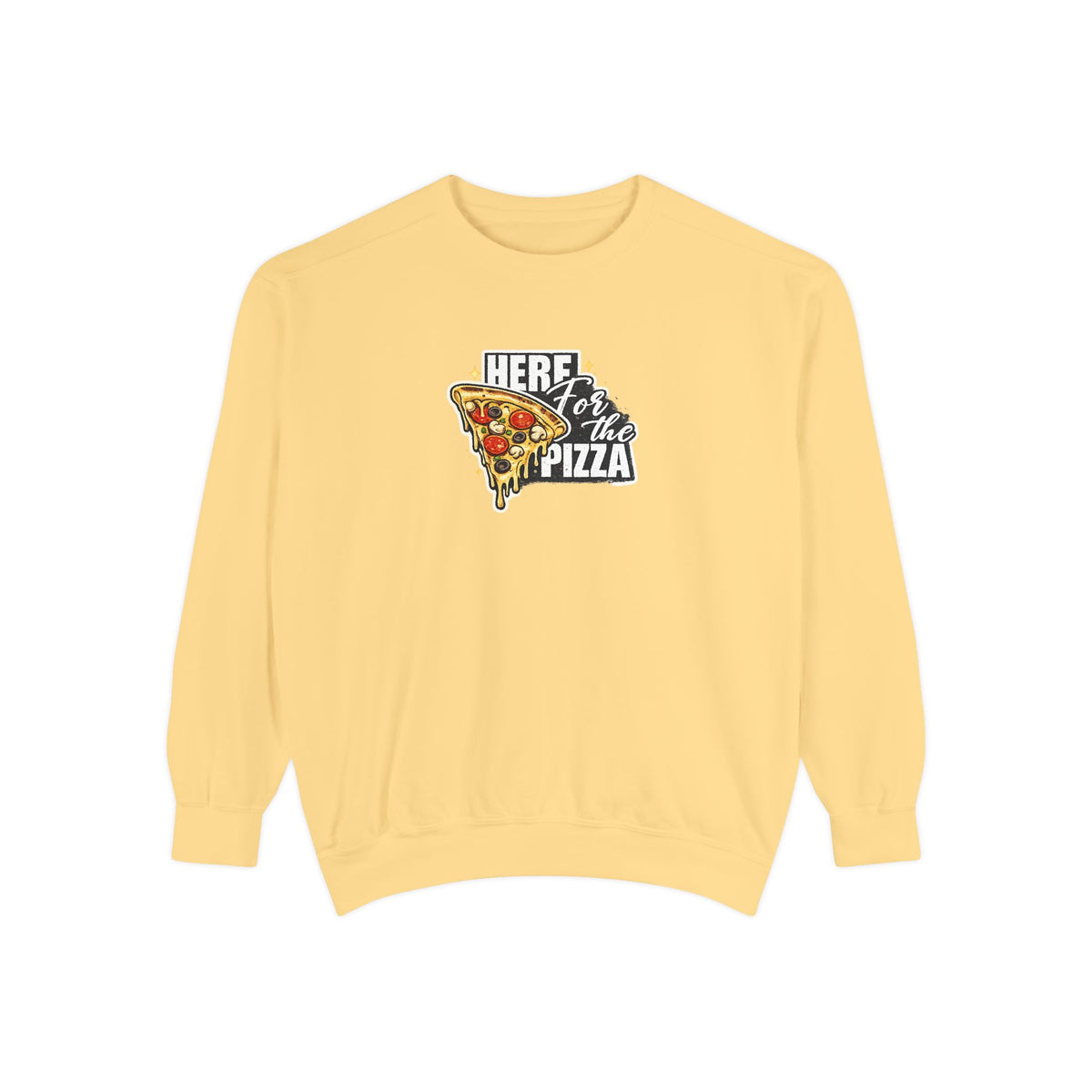 Pizza Lover Sweatshirt — "Here for the Pizza" Graphic Crewneck