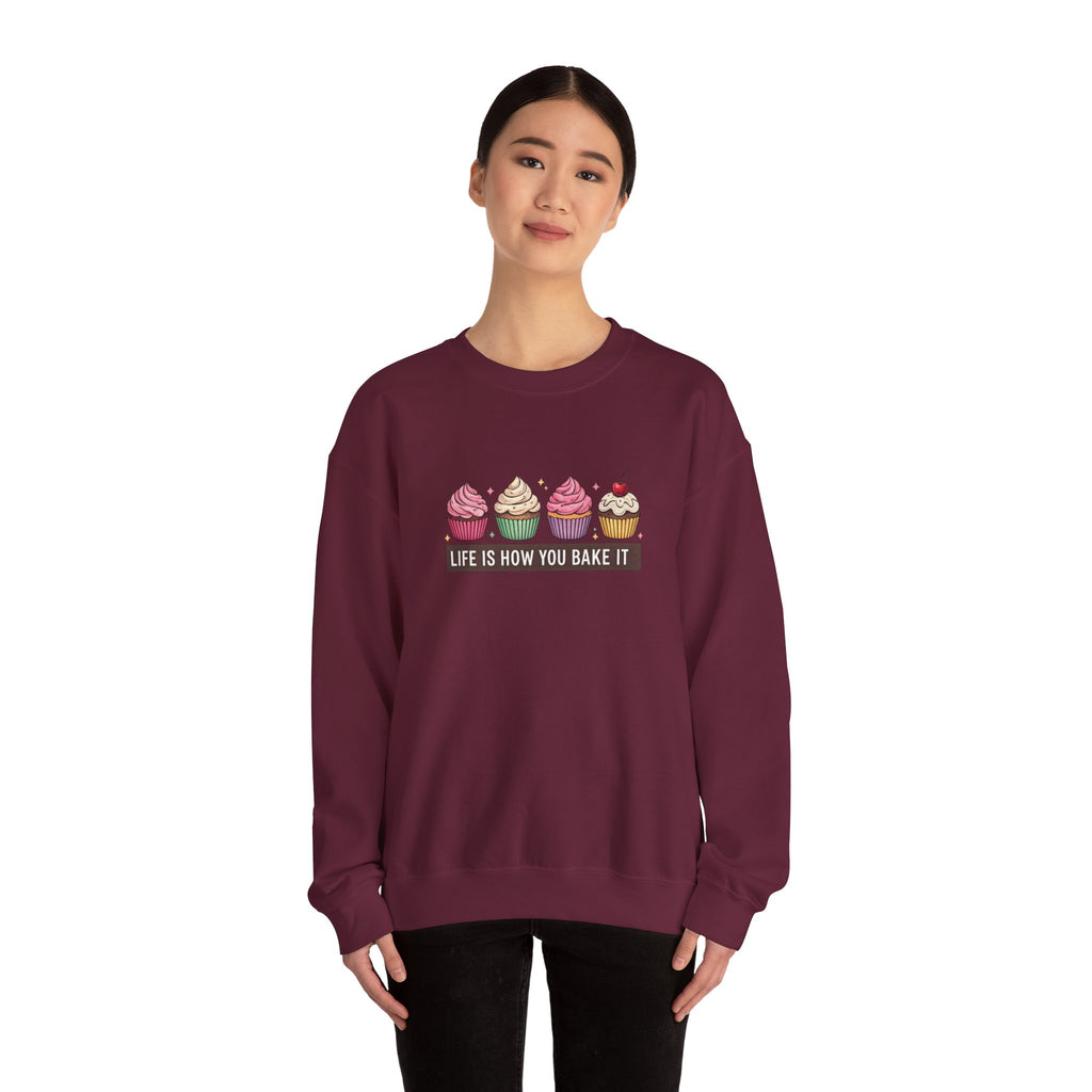 Crewneck Sweatshirt — “Life Is How You Bake It” Cupcake Graphic