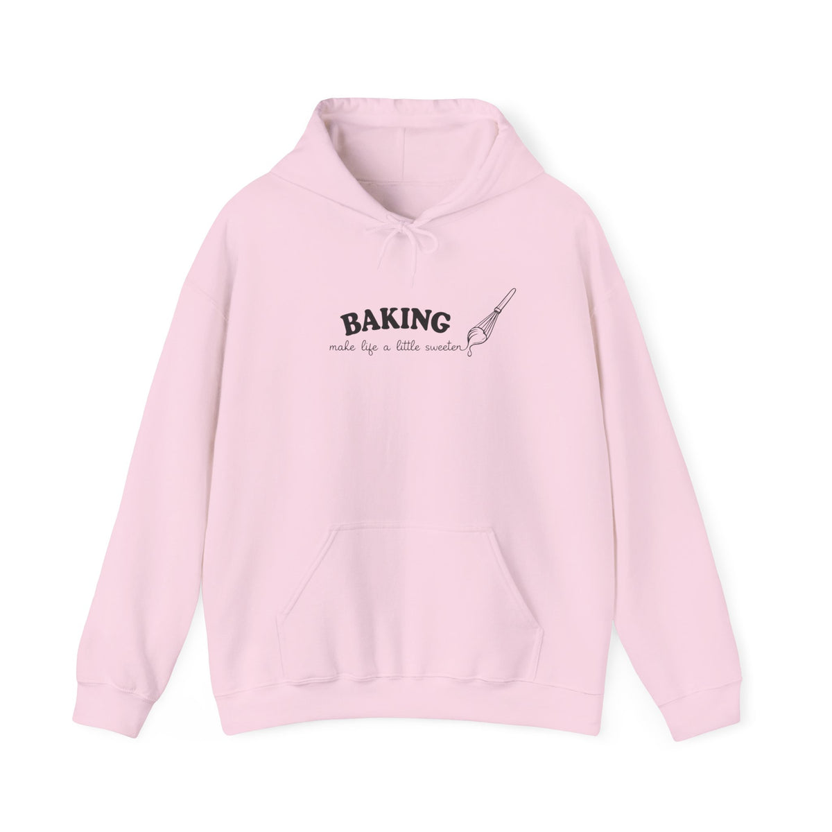 Baking Makes Life a Little Sweeter Hoodie