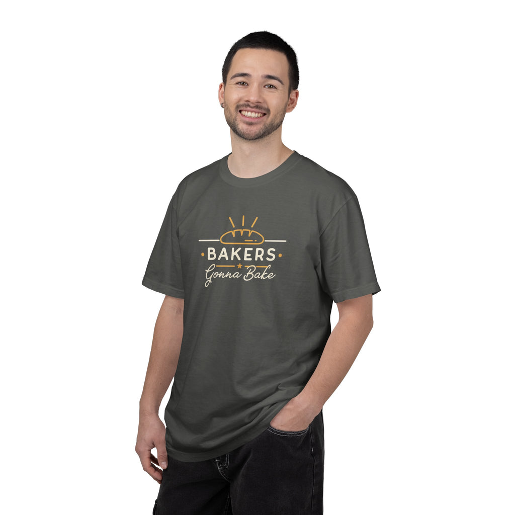 Bakers Gonna Bake T-Shirt